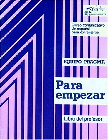 Imagen de archivo de Para Empezar A & B: Teacher's Book: Libro Del Profesor 1A/B (Spanish Edition) a la venta por Iridium_Books