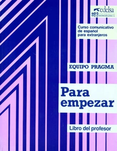 Stock image for Curso Comunicativo de Espanol para Extranjeros Para Empezar Libro del Profesor for sale by Libreria IV Fontane S.a.S