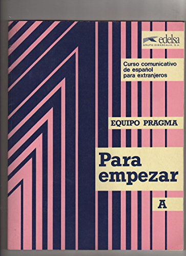 9788485786787: Para Empezar a Equipo Pragma (Spanish Edition)