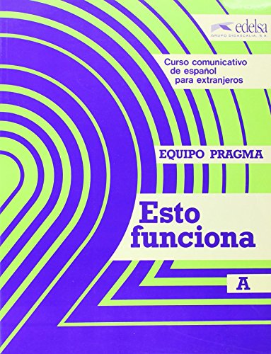 Beispielbild fr Esto Funciona A: Student Book zum Verkauf von Reuseabook