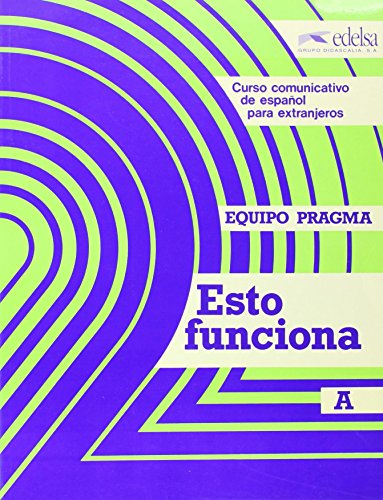 Stock image for Esto Funciona A: Student Book for sale by Reuseabook