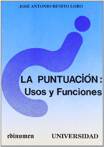 Imagen de archivo de Puntuacion: Usos y Funciones, la a la venta por OM Books