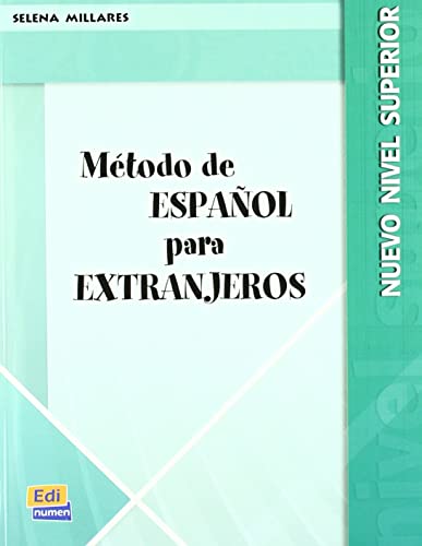 MÃ©todo de espaÃ±ol para extranjeros; nivel superior [Paperback] (9788485789955) by Selena Millares