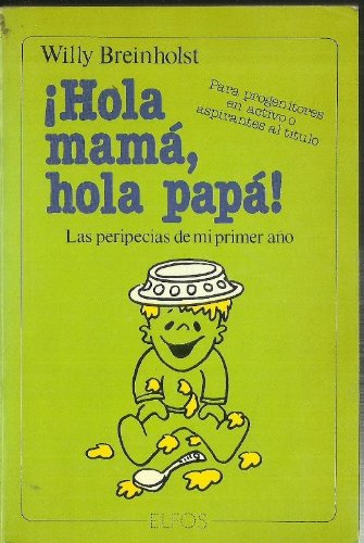 Imagen de archivo de hola mama, hola papa! a la venta por medimops