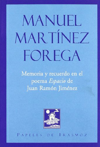 Beispielbild fr Memoria y recuerdo en el poema "Espacio" de Juan Ramn Jimnez zum Verkauf von AG Library
