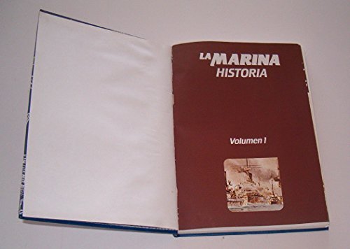 Stock image for La Marina. Historia. Tomo I; De trafalgar a nuestros das. for sale by NOMBELA LIBROS USADOS