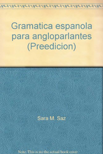 Stock image for Gramatica espanola para angloparlantes (Preedicion) for sale by Iridium_Books