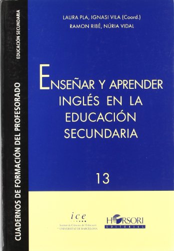 9788485840670: Ensear y aprender ingls en la educacin secundaria (Cuadernos de formacin del profesorado) - 9788485840670