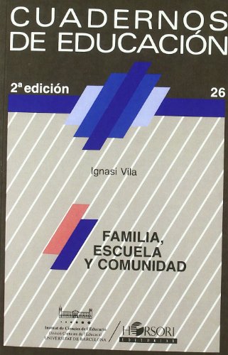 Beispielbild fr Familia, escuela y comunidad zum Verkauf von Ammareal