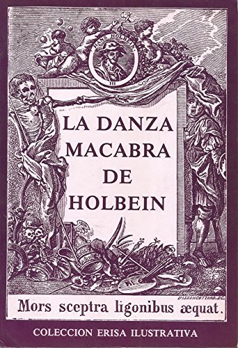 Imagen de archivo de La Danza Macabra De Holbein a la venta por Almacen de los Libros Olvidados