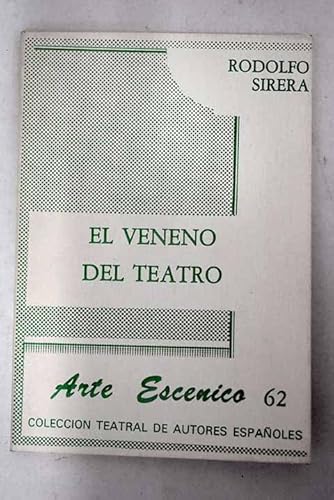 Beispielbild fr El Veneno del teatro Dialogo entre un aristocrata y un comediante zum Verkauf von Almacen de los Libros Olvidados