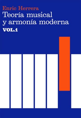 Imagen de archivo de TEORIA MUSICAL Y ARMONIA MODERNA VOL-1 a la venta por Siglo Actual libros