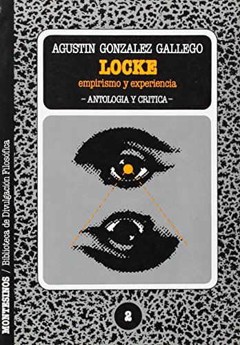 Stock image for JOHN LOCKE EMPIRISMO Y EXPERIENCIA for sale by Zilis Select Books