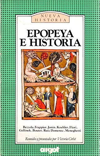 9788485860111: Epopeya e historia