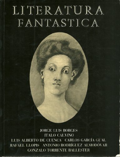 Imagen de archivo de LITERATURA FANTSTICA a la venta por Itziar Arranz Libros & Dribaslibros