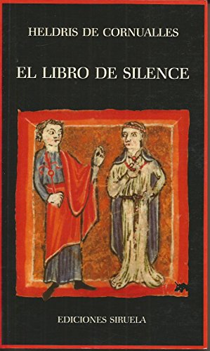 Imagen de archivo de EL LIBRO DE SILENCE a la venta por Zilis Select Books