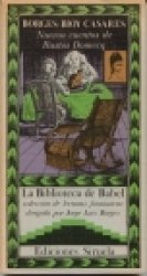 Beispielbild fr Nuevos Cuentos de Bustos Domecq (La Biblioteca de Babel) (Spanish Edition) zum Verkauf von Iridium_Books