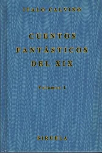 9788485876631: Cuentos fantasticos del XIX vol 1