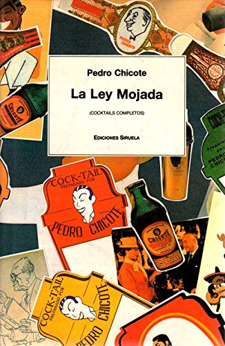 Imagen de archivo de La ley mojada (cocktails completos) a la venta por LibroUsado GRAN VA