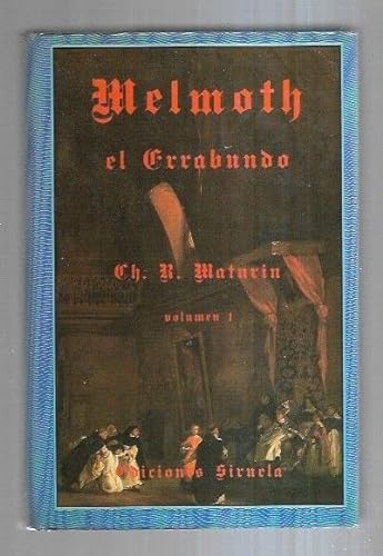 Imagen de archivo de Melmoth el errabundo, volumen I a la venta por Libro Usado BM