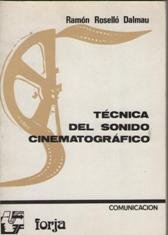 9788485880027: Tecnica del sonido cinematografico