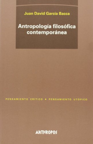 9788485887071: Antropologia filosofica contemporanea