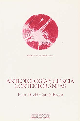 Beispielbild fr Antropologa y ciencia contemporneas zum Verkauf von AG Library