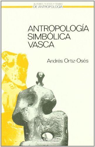 Stock image for ANTROPOLOGIA SIMBOLICA VASCA for sale by KALAMO LIBROS, S.L.