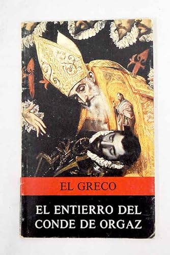 Stock image for El entierro del Conde de Orgaz de El Greco. Versin espaola de Antn Dieterich Arenas. for sale by Iridium_Books