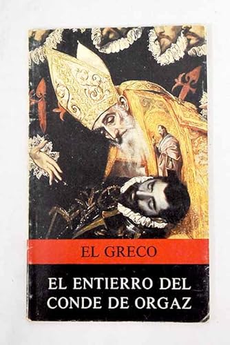 Stock image for El entierro del Conde de Orgaz de El Greco. Versin espaola de Antn Dieterich Arenas. for sale by Iridium_Books