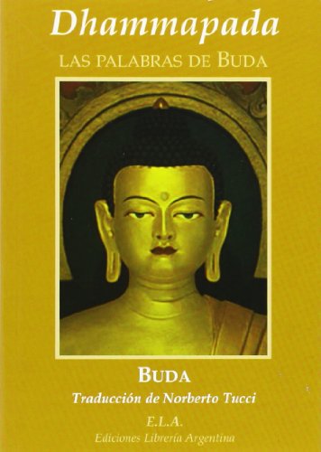 Beispielbild fr Las palabras de Buda zum Verkauf von Libro Usado BM