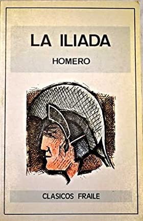 Stock image for La Iliada for sale by LibroUsado  |  Tik Books SO