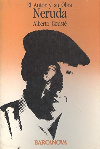 Stock image for Neruda (El autor y su obra, 9) for sale by Casa del Libro A Specialty Bookstore