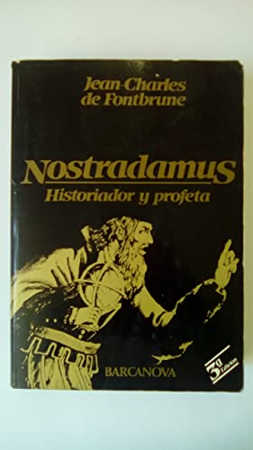Beispielbild fr Nostradamus. Historiador y Profeta zum Verkauf von Librera Gonzalez Sabio
