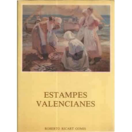 Stock image for Estampes Valencianes for sale by HISPANO ALEMANA Libros, lengua y cultura