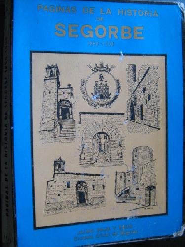 9788485928132: PAGINAS DE LA HISTORIA DE SEGORBE 1850 - 1900