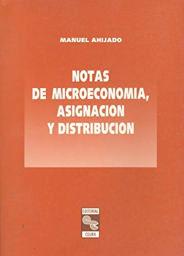 Imagen de archivo de Notas de microeconoma : asignacin y distribucin a la venta por Librera Prez Galds
