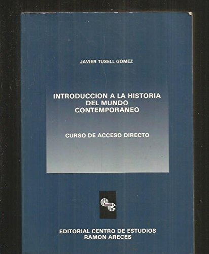 Stock image for Introduccin a la historia del mundo contemporneo for sale by Erase una vez un libro