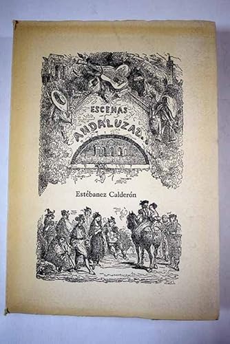 Imagen de archivo de Escenas Andaluzas a la venta por Librera 7 Colores