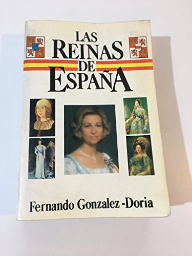 Imagen de archivo de Las Reinas de Espaa a la venta por Hamelyn