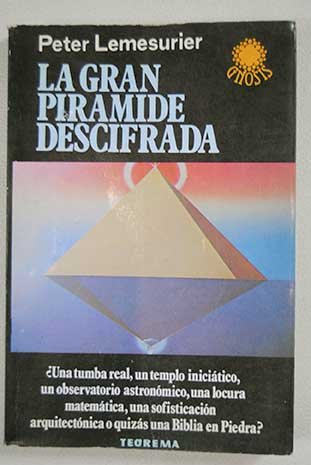 Imagen de archivo de LA GRAN PIRAMIDE DESCIFRADA a la venta por LIBRERA COCHERAS-COLISEO