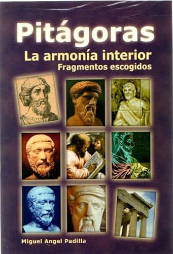 Beispielbild fr PITGORAS, LA BSQUEDA DE LA ARMONA FRAGMENTOS ESCOGIDOS zum Verkauf von Zilis Select Books