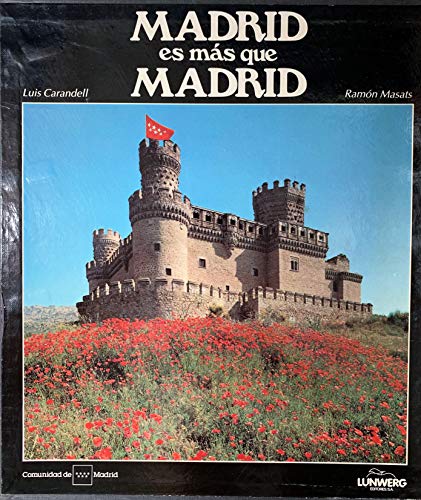 Beispielbild fr Madrid es ma s que Madrid (Spanish Edition) zum Verkauf von HPB-Red