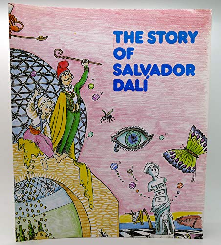 Stock image for The Story of Salvador Dali for sale by Vashon Island Books