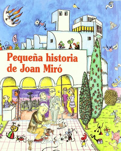 Stock image for Pequena historia de Joan Miro/ Short Story of Joan Miro for sale by Revaluation Books