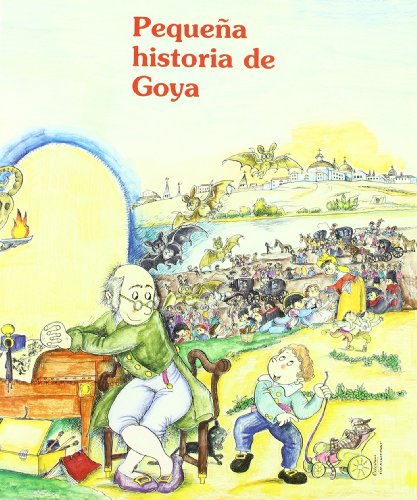 Beispielbild fr Pequea Historia de Goya zum Verkauf von Hamelyn