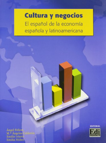 Imagen de archivo de CULTURA Y NEGOCIOS: El espanol de la economia española y latinoamericana a la venta por AwesomeBooks