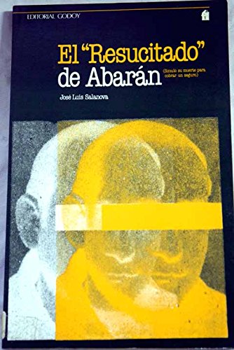 9788485995042: El "resucitado" de Abarn