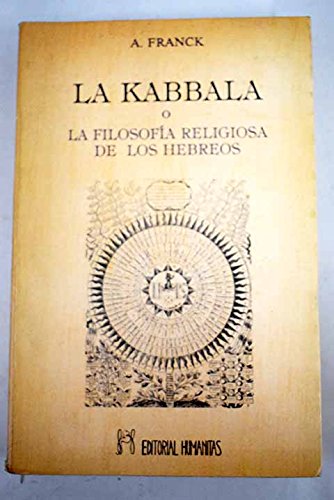 La Kabbala o la filosofía religiosa de los hebreos - A.Franck