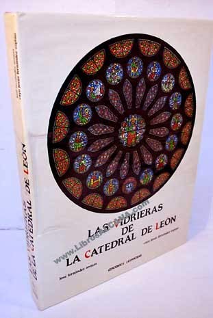 9788486013066: Las vidrieras de la Catedral de León (Spanish Edition)